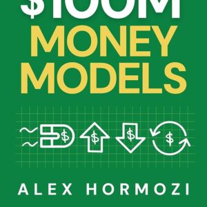 $100M Money Models