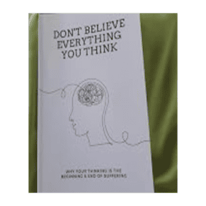 Don't believe anything you think