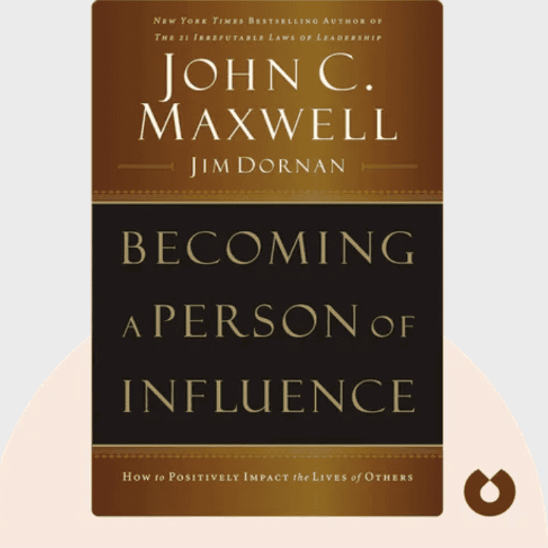 becoming a person of influence