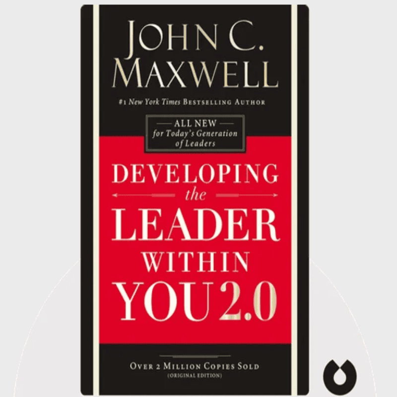 Developing the leader within you