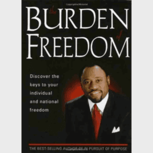 burden of freedoom