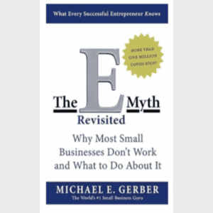 E-Myth Revisited